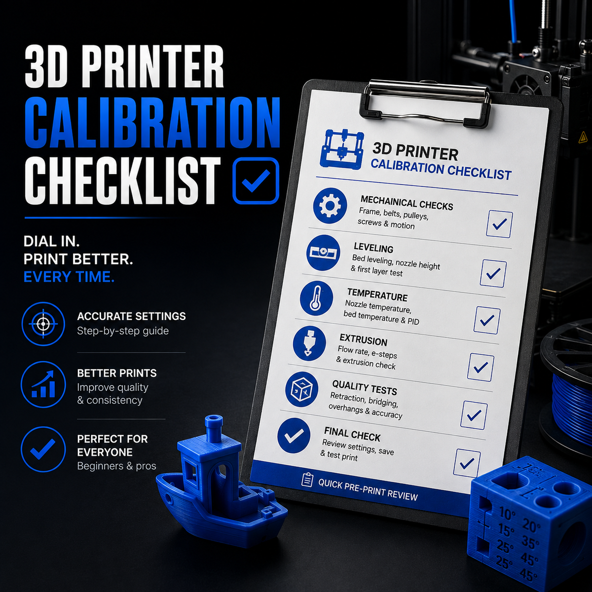 3D Printer Calibration Checklist